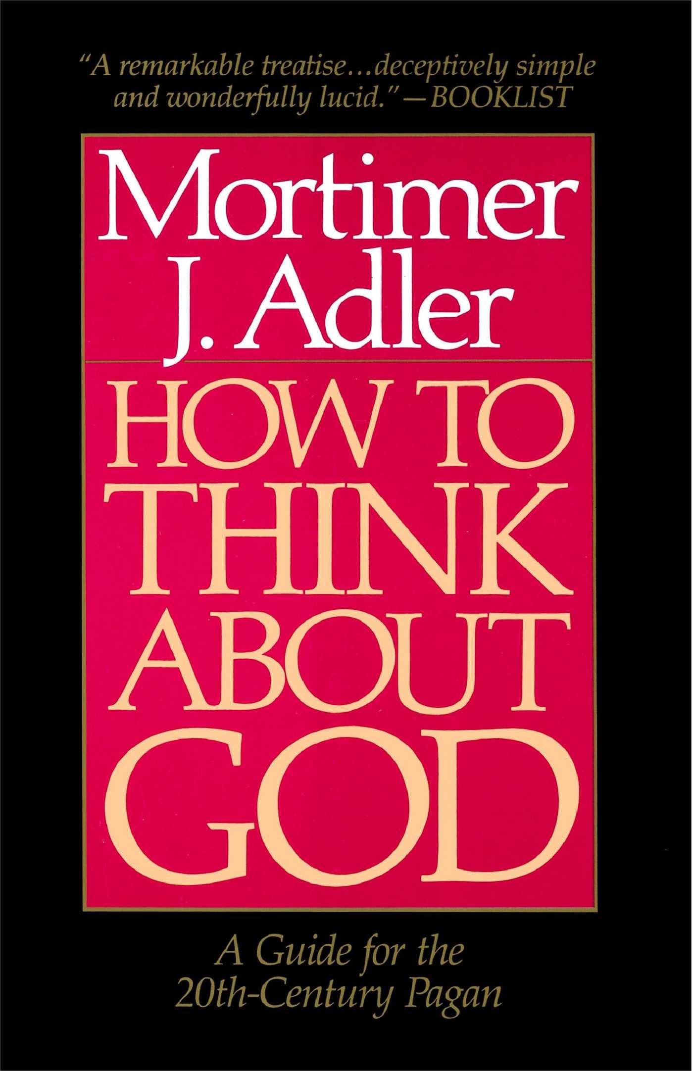 How to Think About God: A Guide for the 20th-Century Pagan - 3383