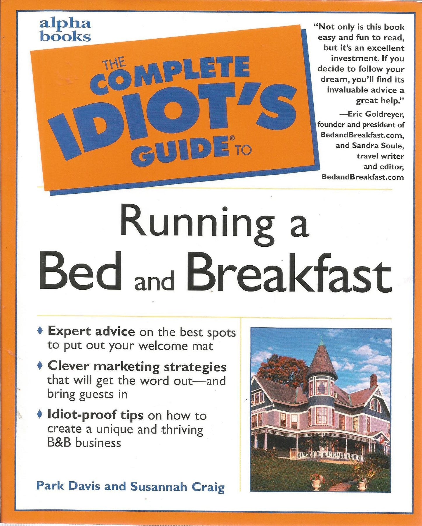 The Complete Idiot's Guide to Running a Bed and Breakfast - 4406