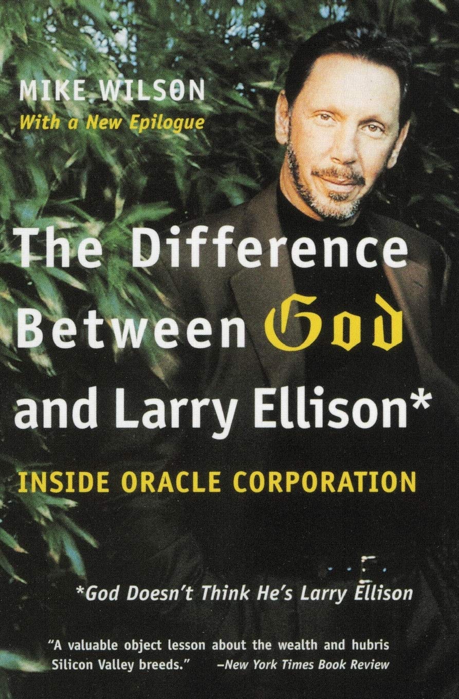 The Difference Between God and Larry Ellison: *God Doesn't Think He's Larry Ellison - 3571