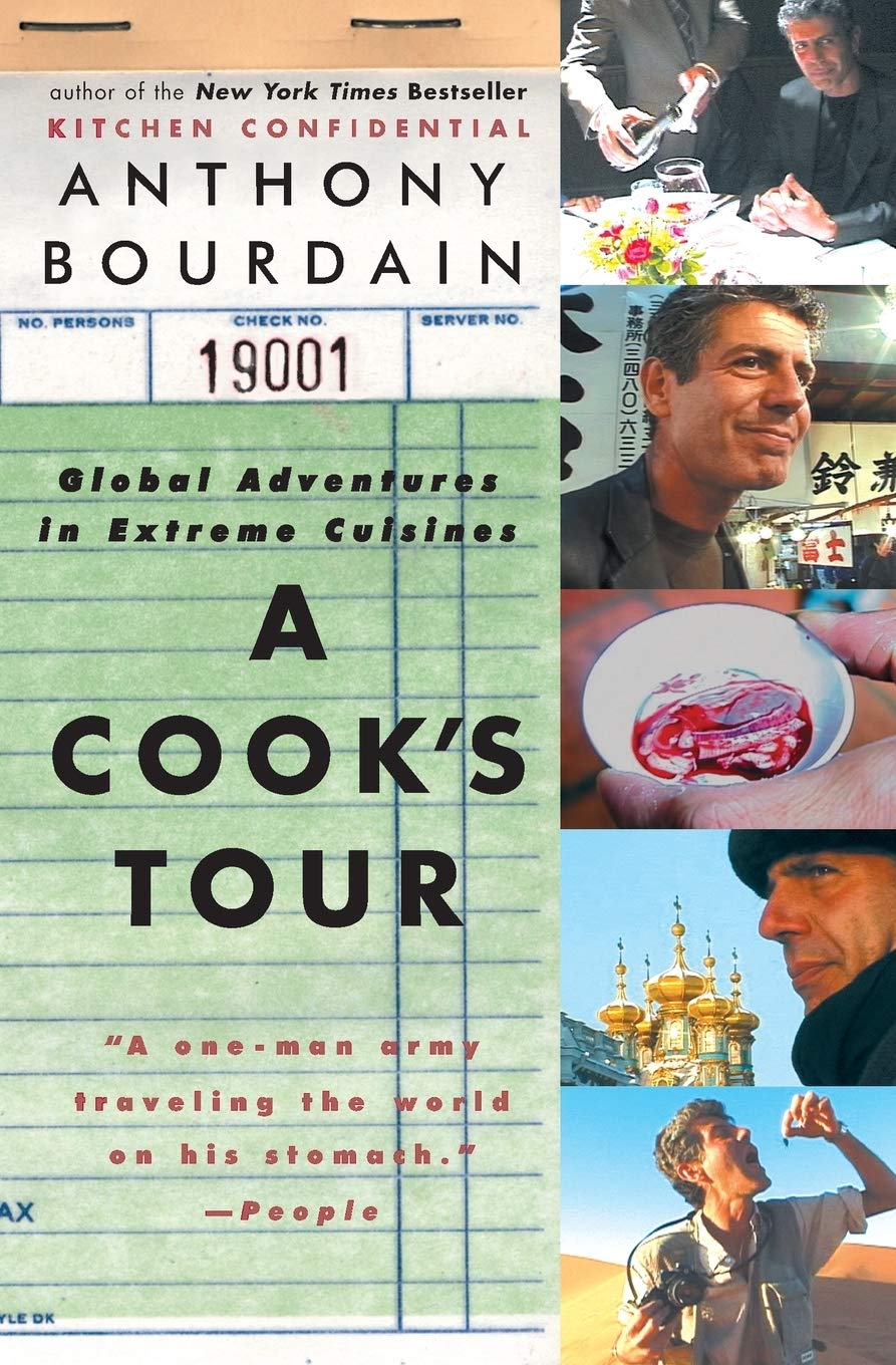 A Cook's Tour: Global Adventures in Extreme Cuisines - 2323