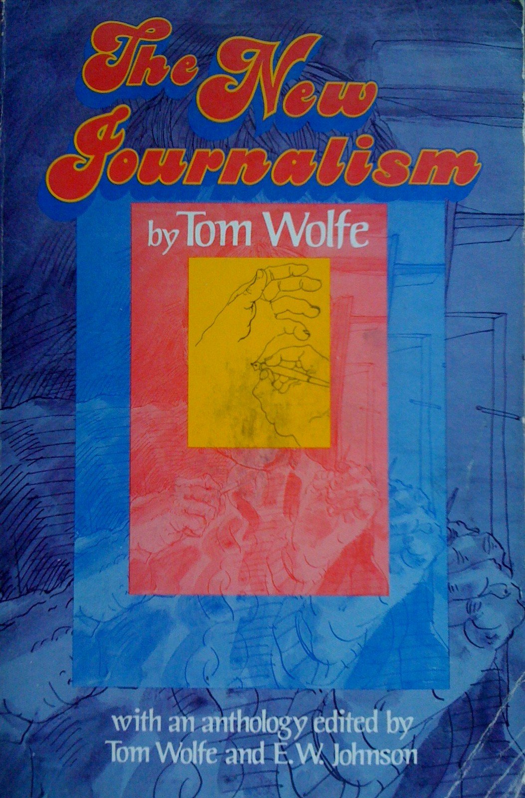 The New Journalism