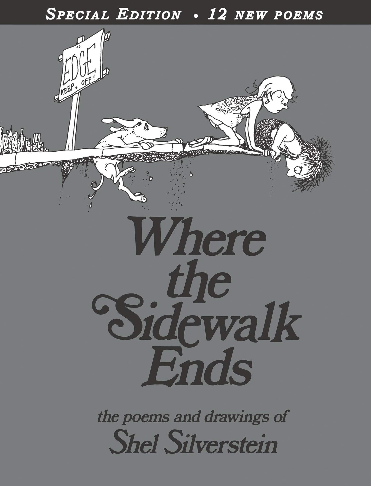 Where the Sidewalk Ends Special Edition with 12 Extra Poems: Poems and Drawings - 7059