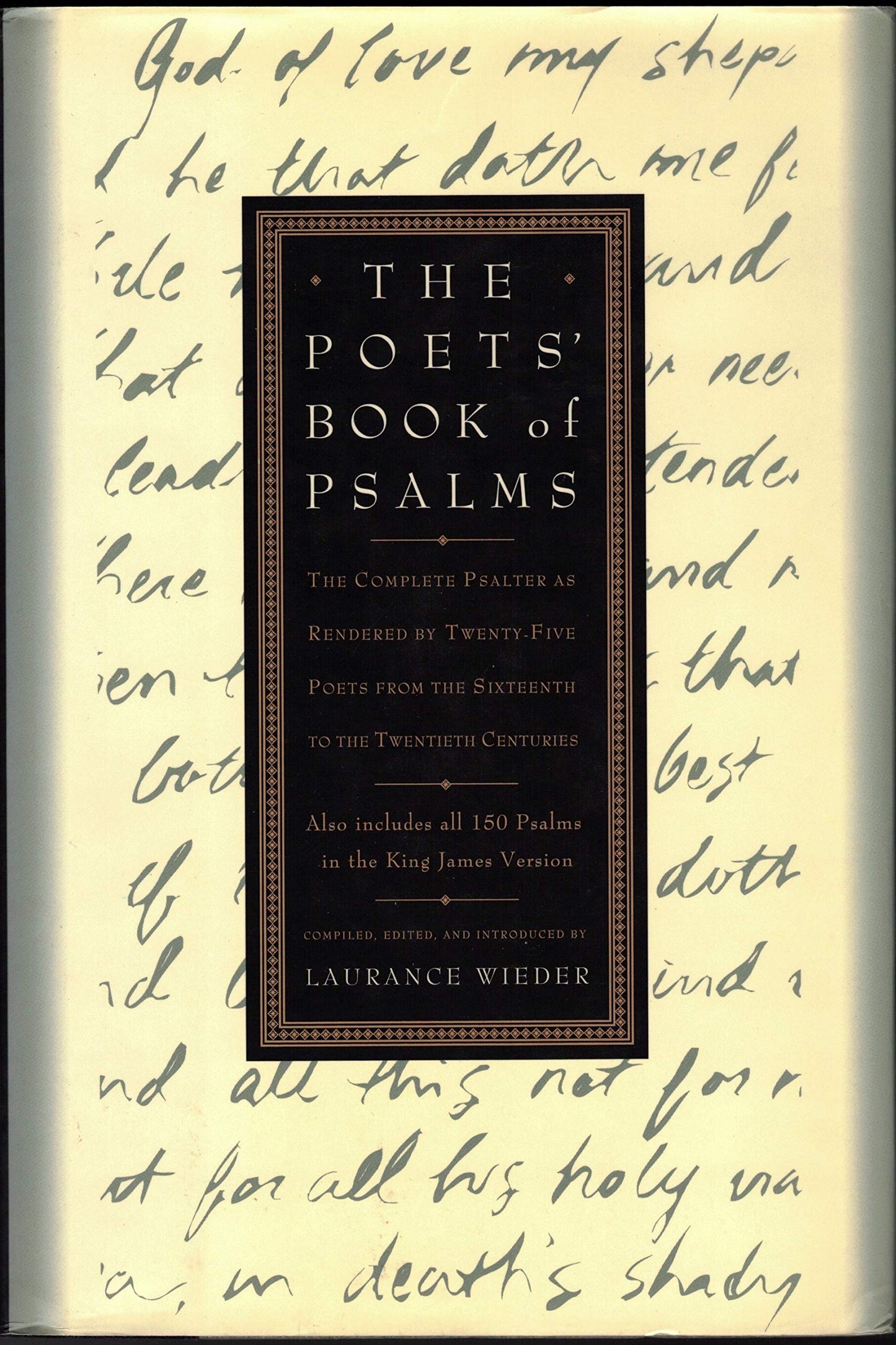 The Poets' Book of Psalms: The Complete Psalter As Rendered by Twenty-Five Poets from the Sixteenth to the Twentieth Centuries - 2157