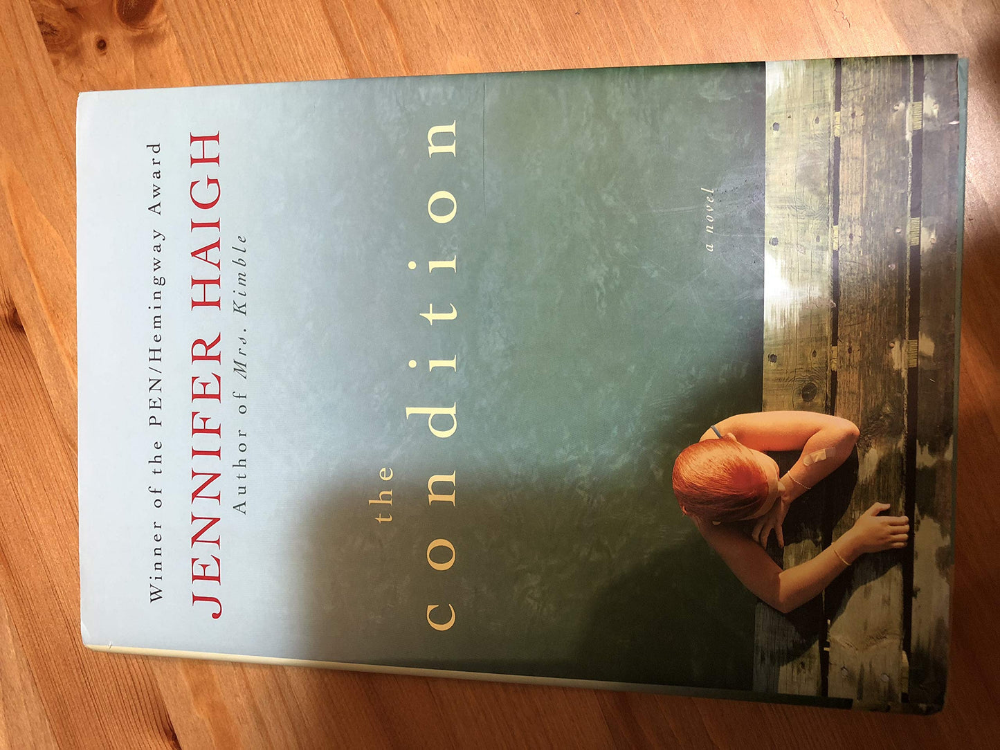The Condition: A Novel