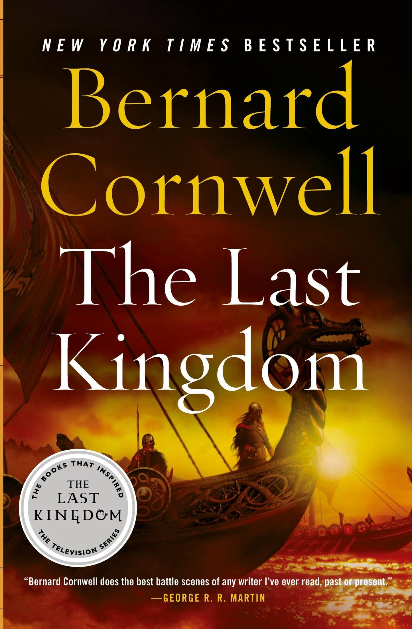 The Last Kingdom (The Saxon Chronicles Series #1) - 3834