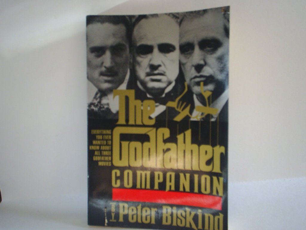 The Godfather Companion: Everything You Ever Wanted to Know About All Three Godfather Films - 8709