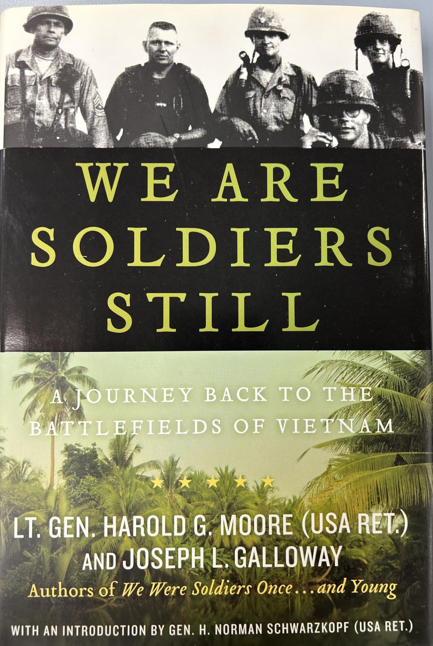 We Are Soldiers Still: A Journey Back to the Battlefields of Vietnam - 9850