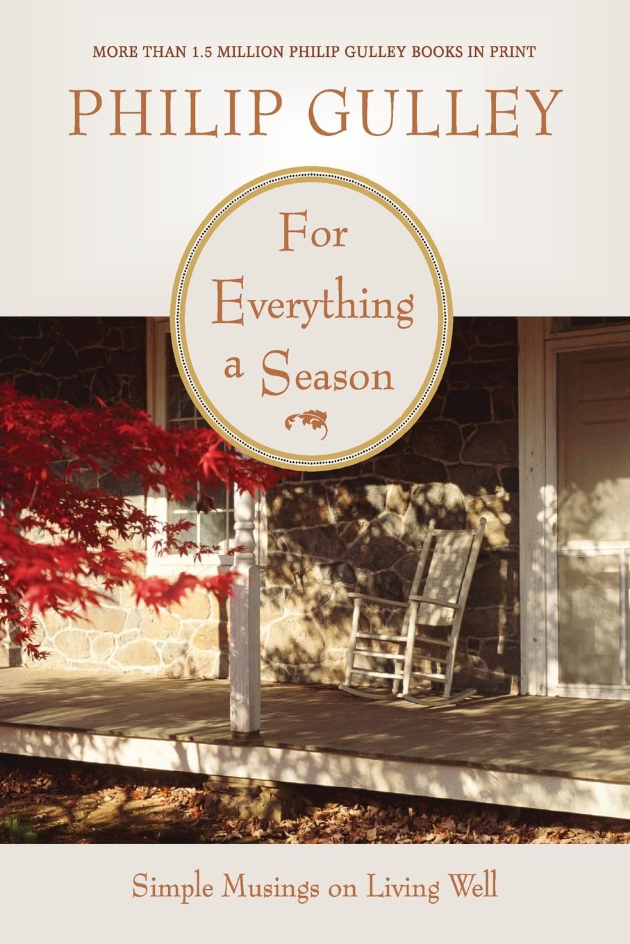 For Everything a Season: Simple Musings on Living Well - 6127