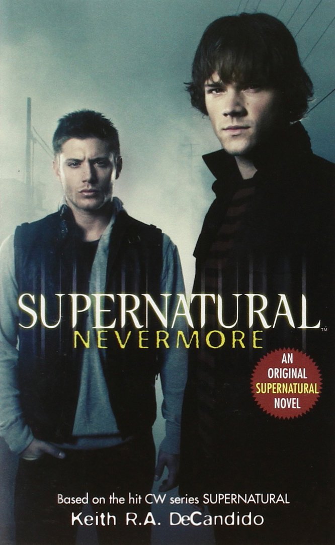 Supernatural: Nevermore (Supernatural Series, 1) - 8545