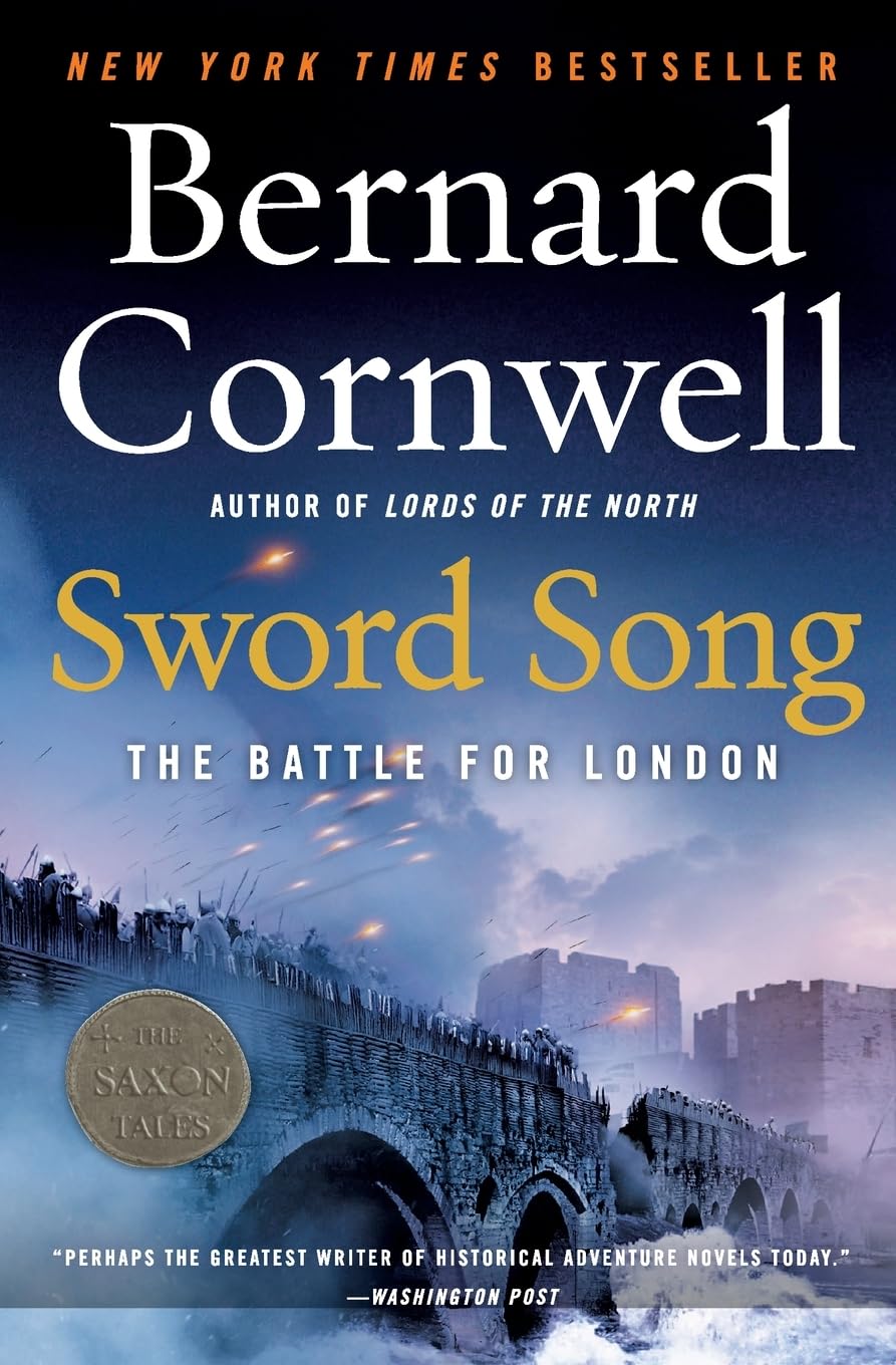Sword Song: The Battle for London (Last Kingdom (formerly Saxon Tales), 4) - 7897