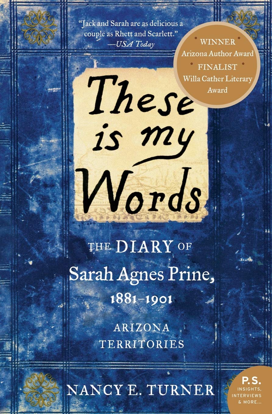 These is my Words: The Diary of Sarah Agnes Prine, 1881-1901 (P.S.) - 7421