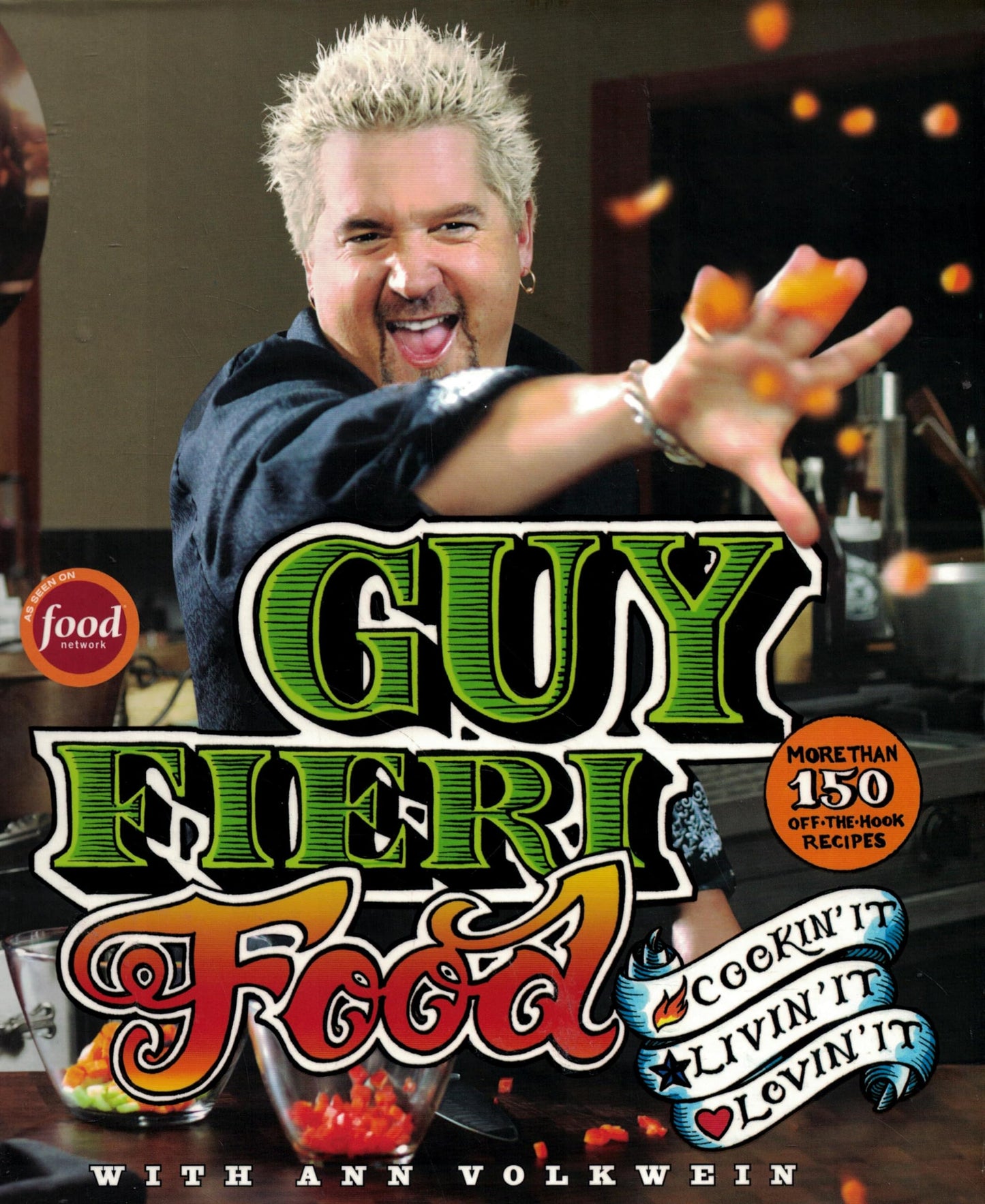 Guy Fieri Food: Cookin' It, Livin' It, Lovin' It - 8469