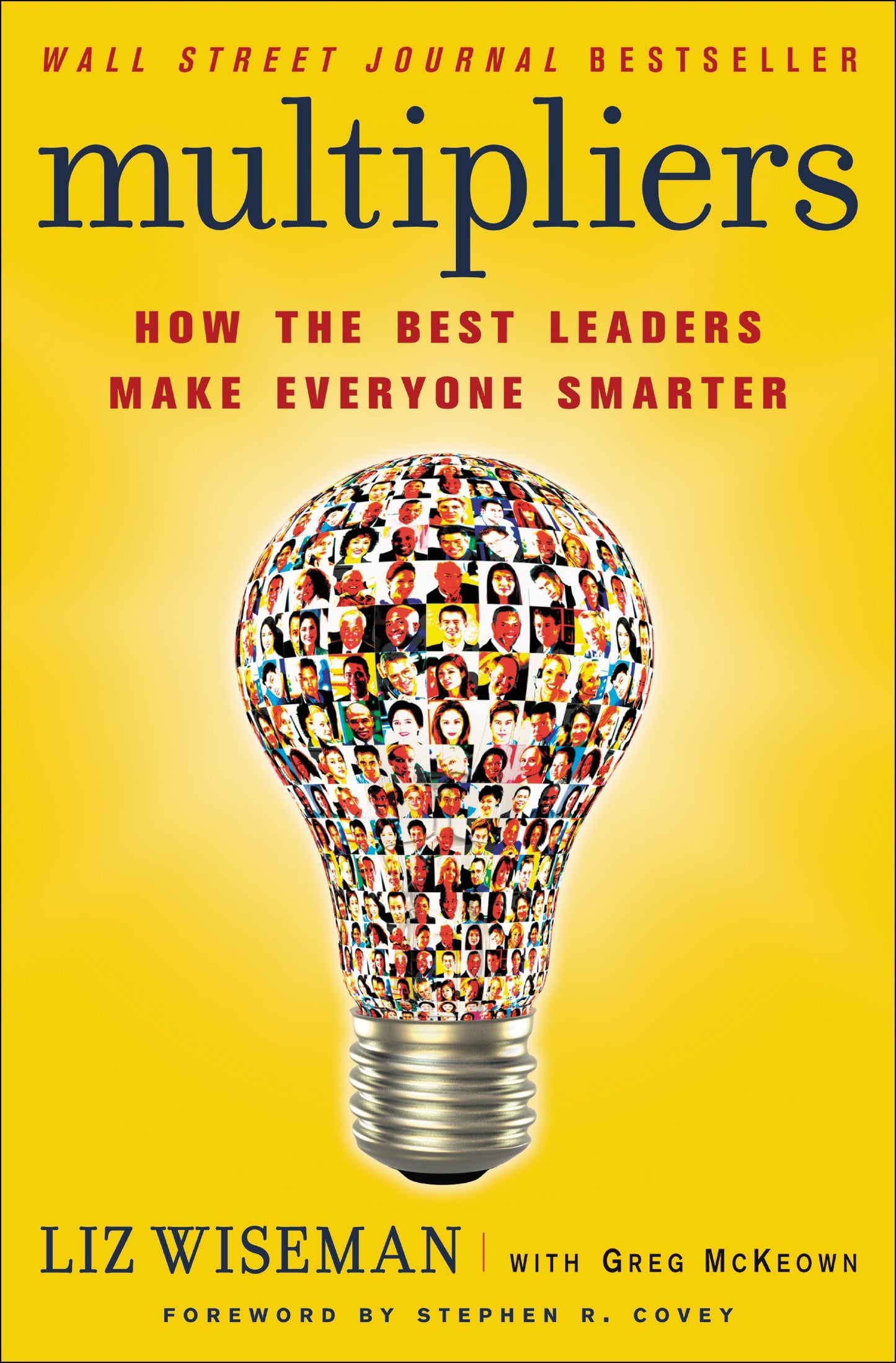 Multipliers: How the Best Leaders Make Everyone Smarter - 3281