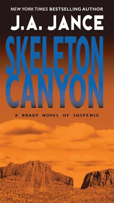 Skeleton Canyon (Joanna Brady Mysteries, 5) - 2563