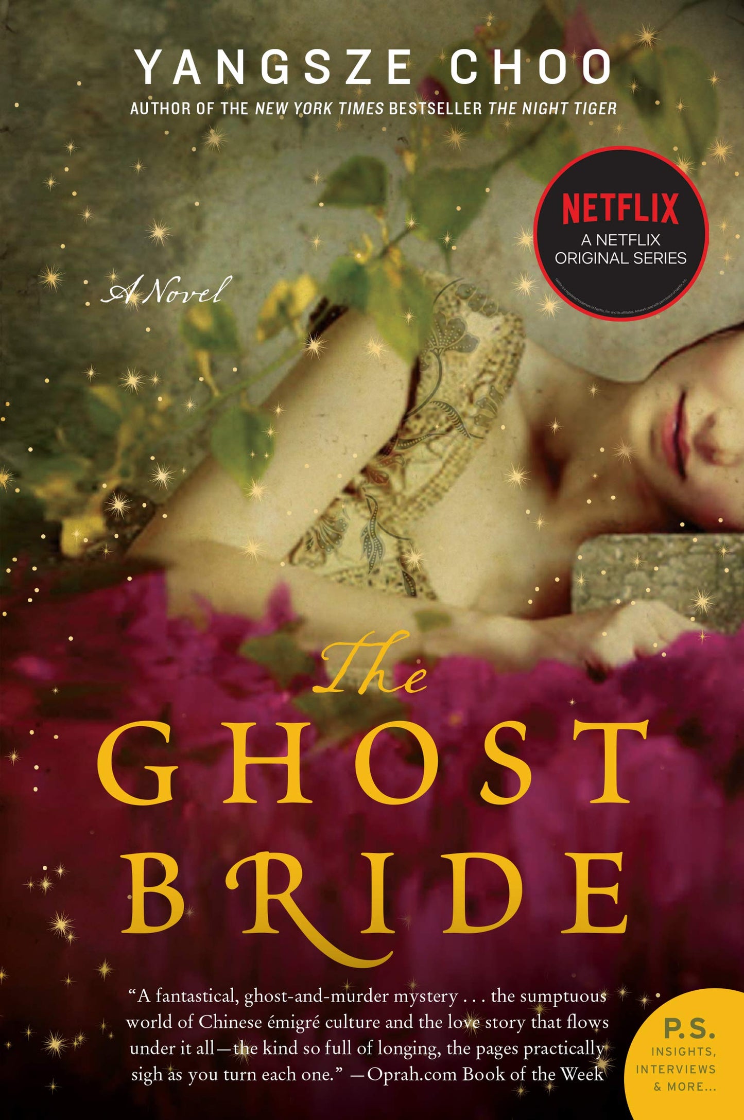The Ghost Bride: A Supernatural Historical Fantasy Set in Colonial Malaysia Steeped in Chinese Folklore and Mystery (P.S.)