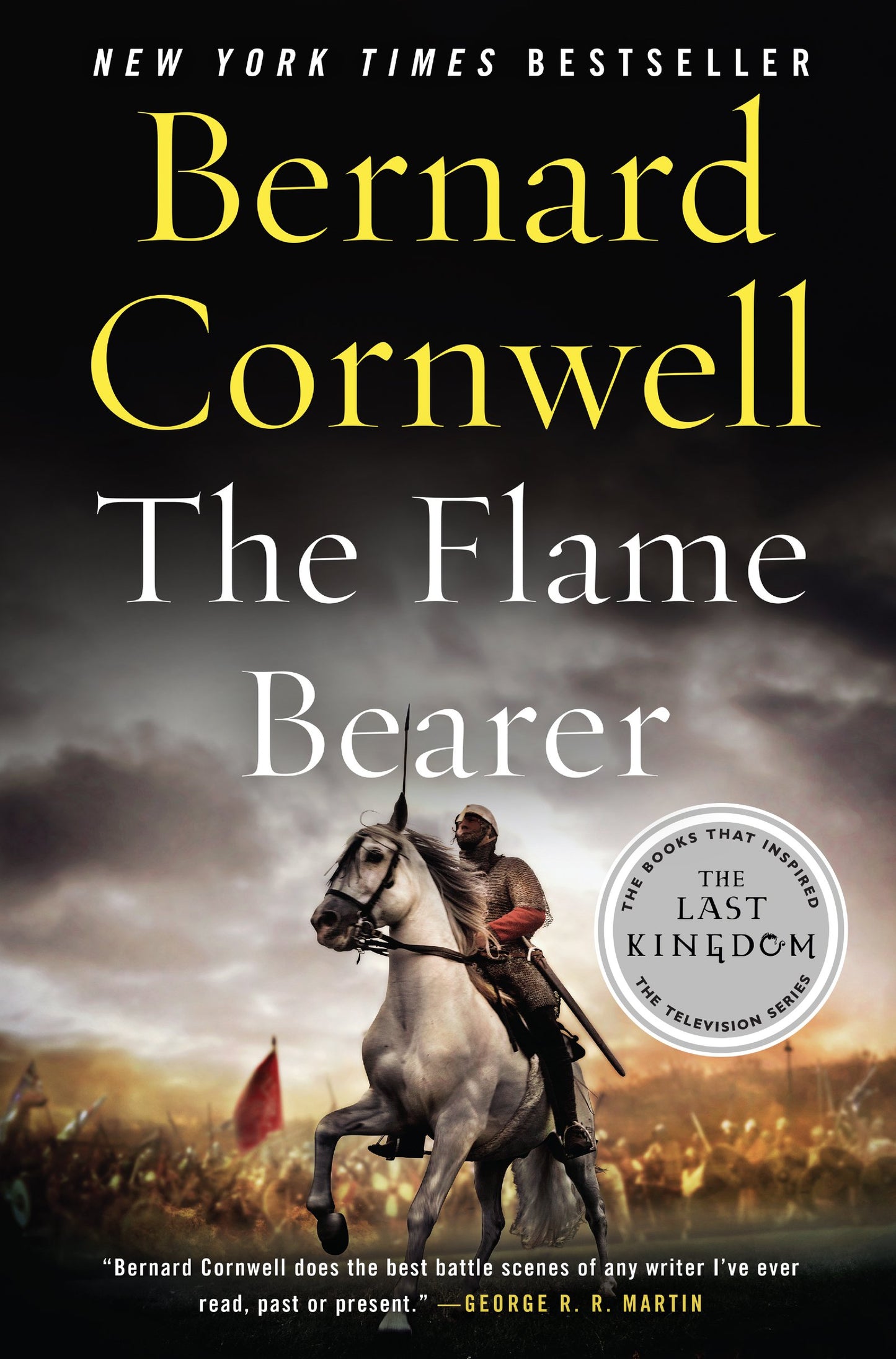 The Flame Bearer (Last Kingdom (formerly Saxon Tales), 10) - 1186