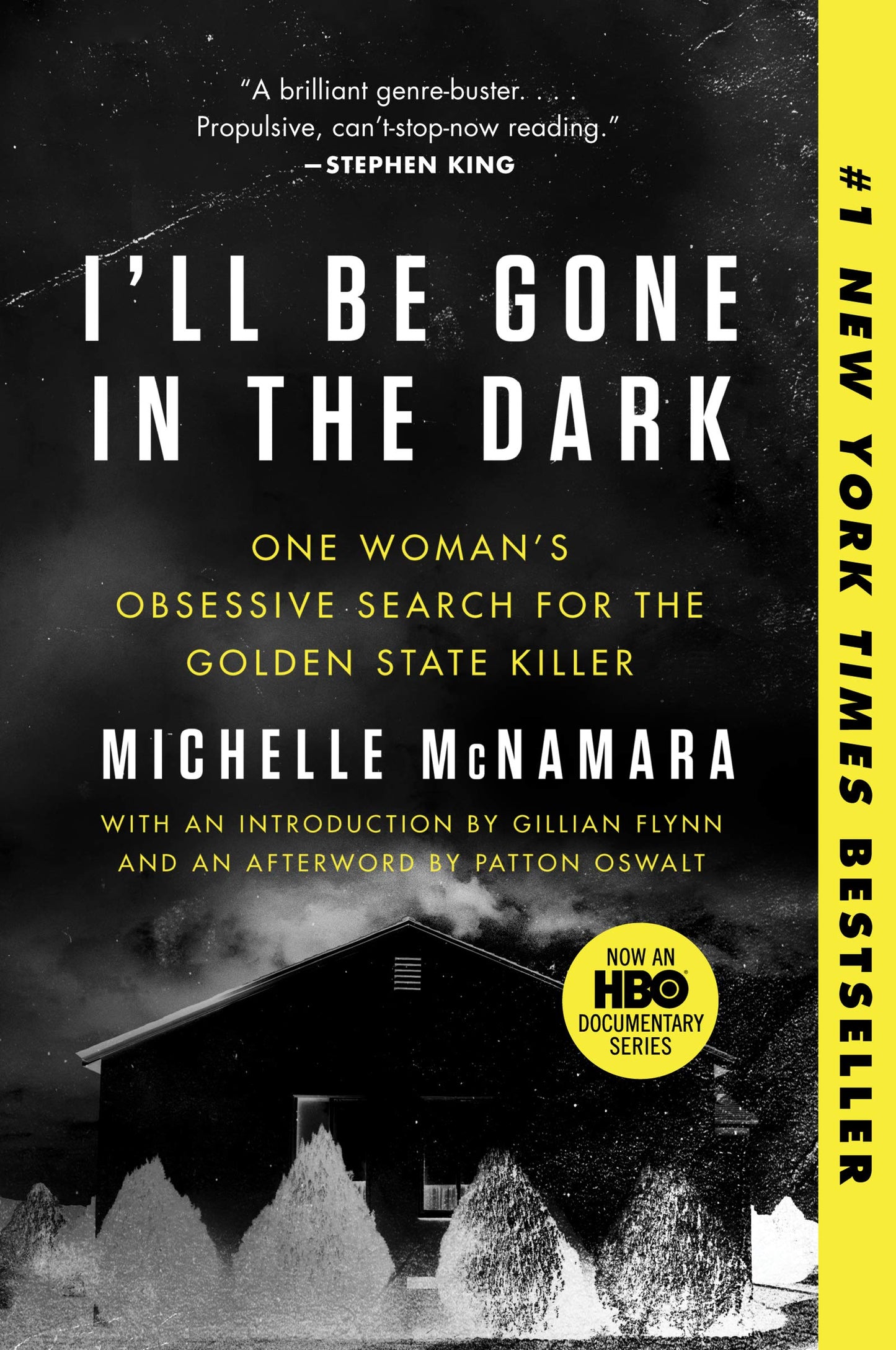 I'll Be Gone in the Dark: One Woman's Obsessive Search for the Golden State Killer - 2978