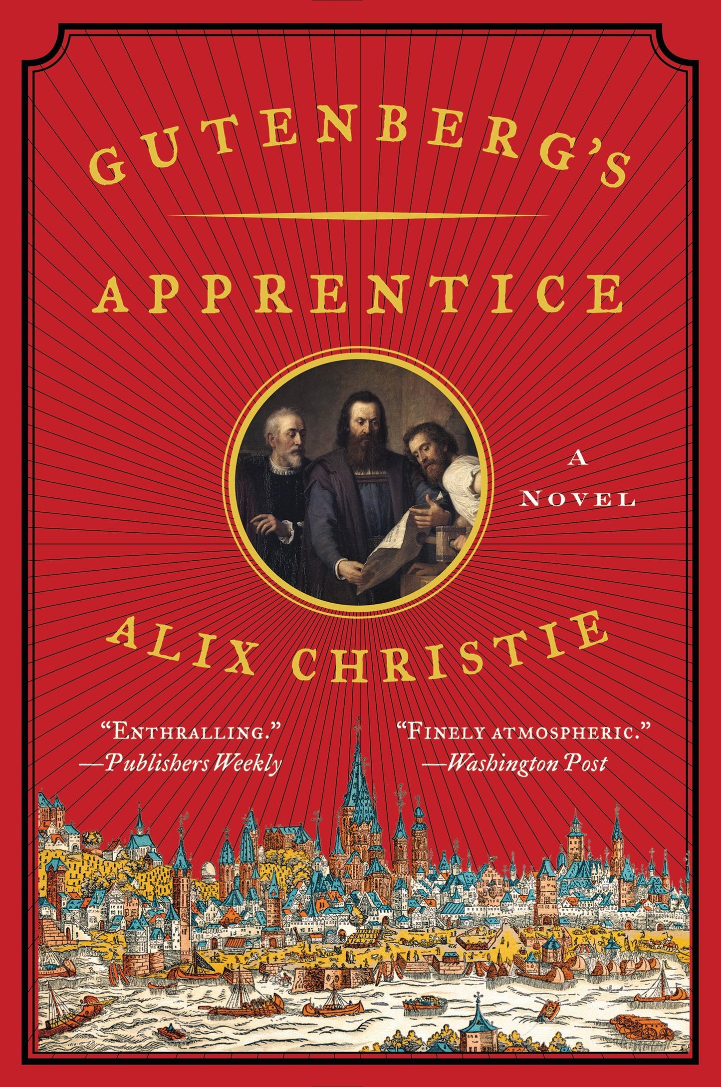 Gutenberg's Apprentice: A Novel - 9252