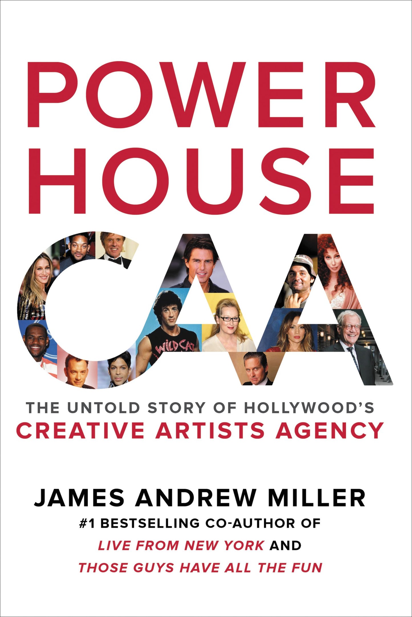 Powerhouse: The Untold Story of Hollywood's Creative Artists Agency - 9583