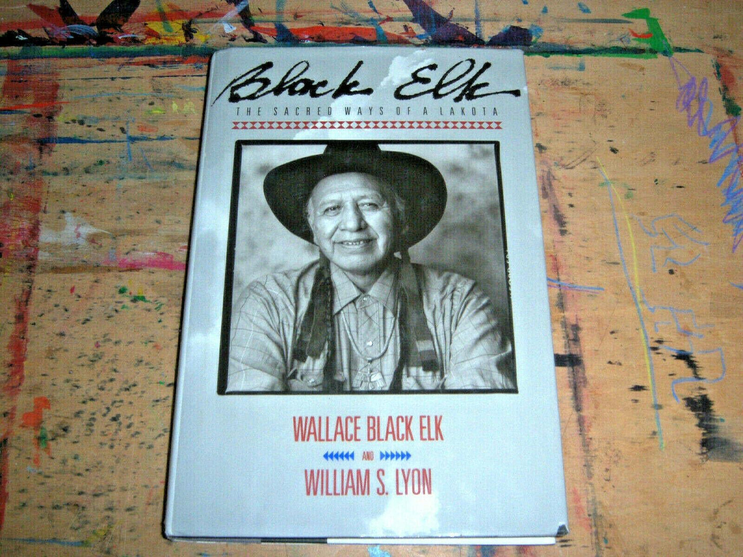 Black Elk: The Sacred Ways of the Lakota (Native American Studies) - 625