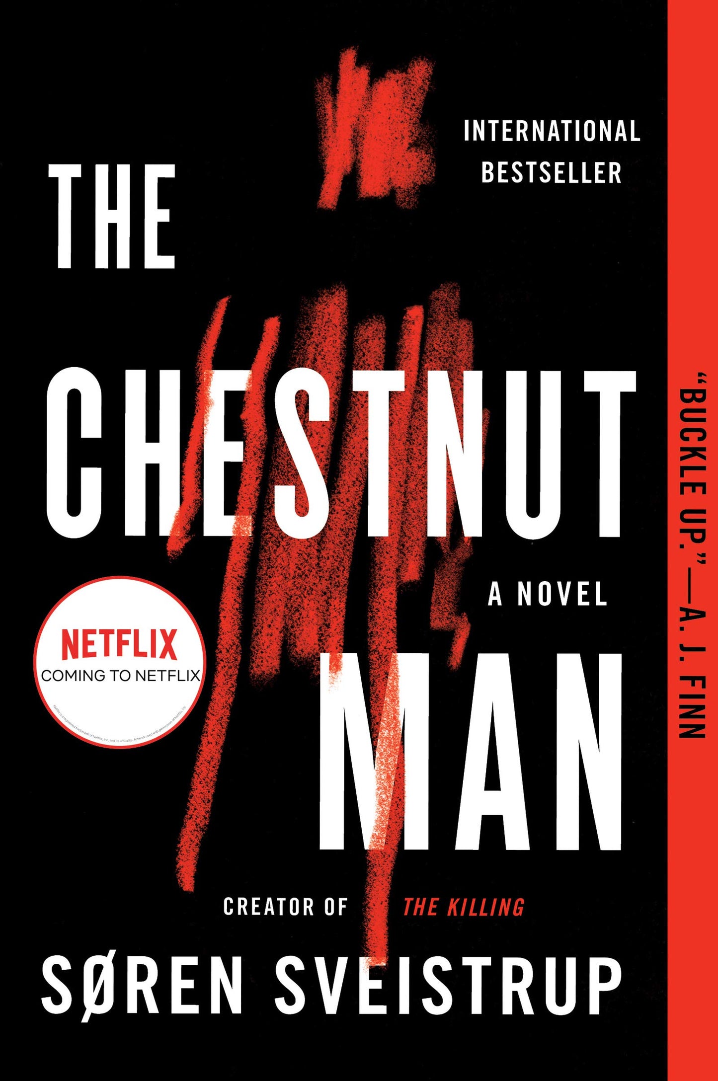 The Chestnut Man: A Mystery Novel
