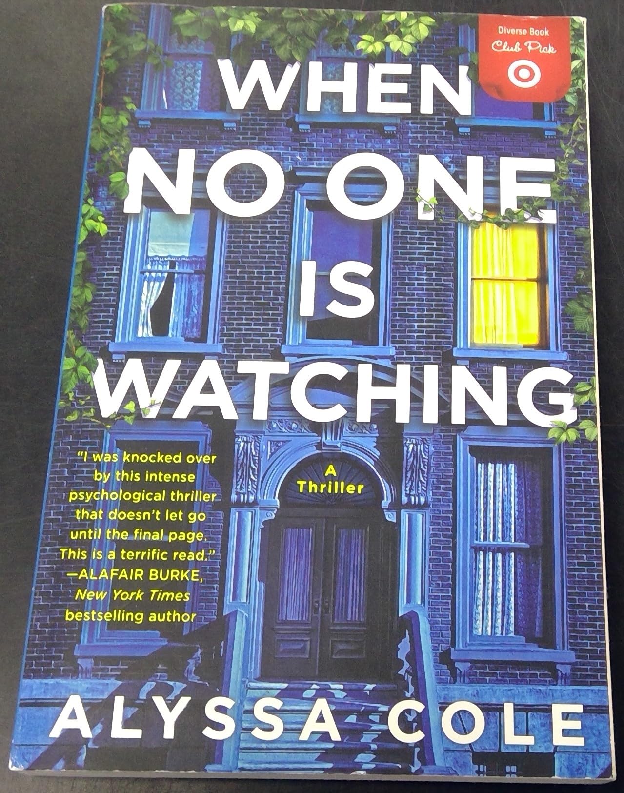When No One Is Watching by Alyssa Cole