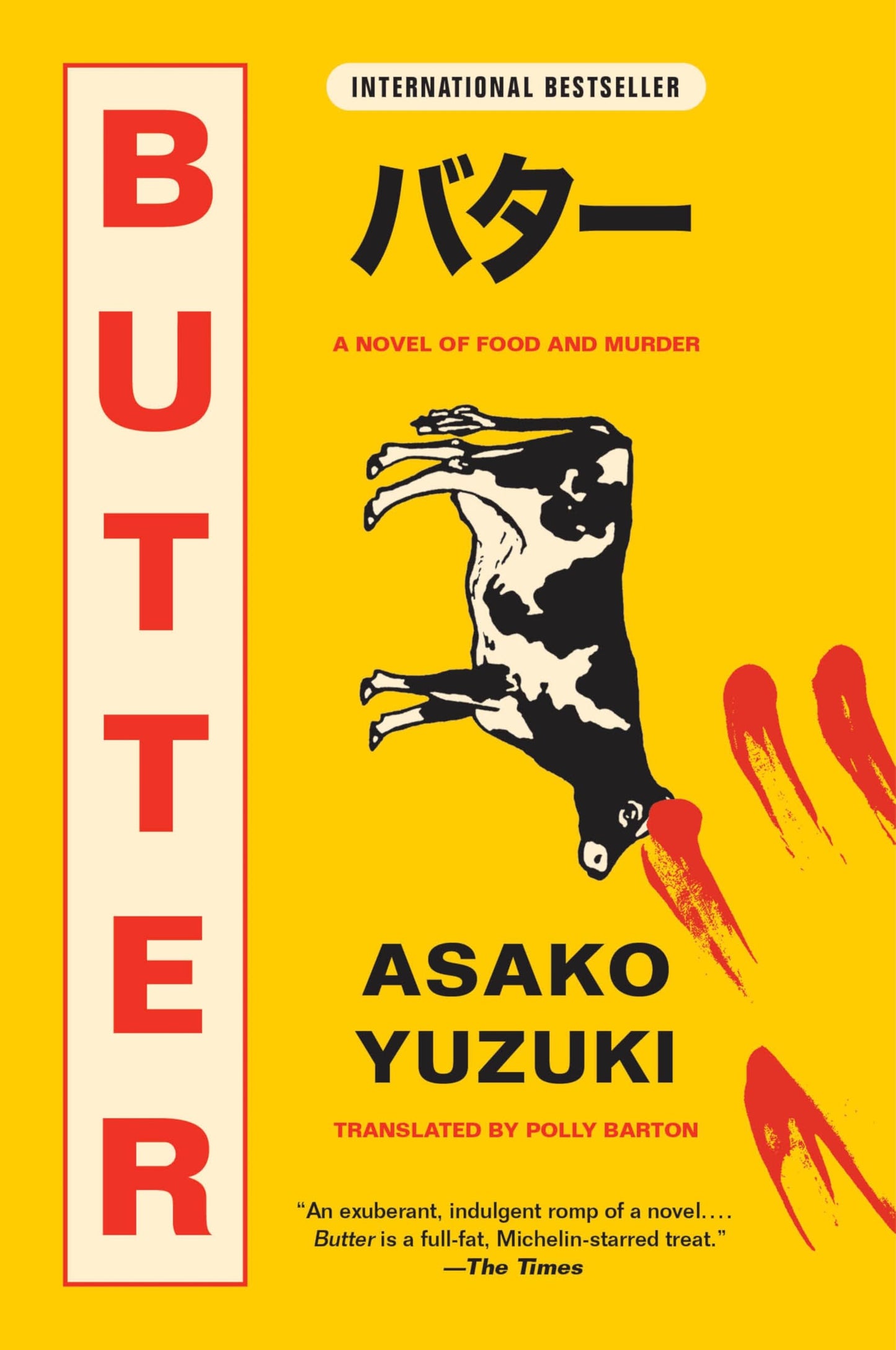 Butter: The Cult Japanese Bestseller about a Serial Killer Cook (Food and Murder)