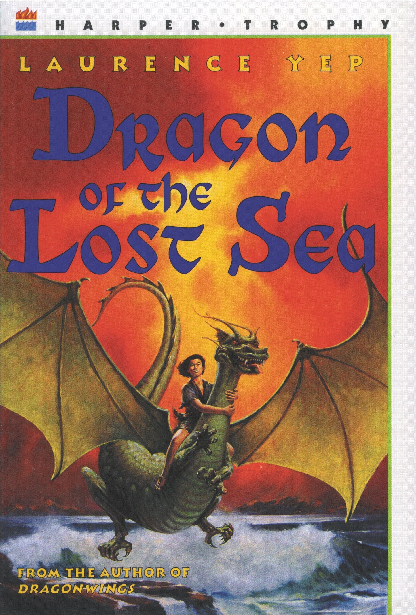 Dragon of the Lost Sea: An ALA Notable Fantasy for Kids (Ages 8-12) About an Outlawed Princess and Chinese Folklore (Dragon Series)