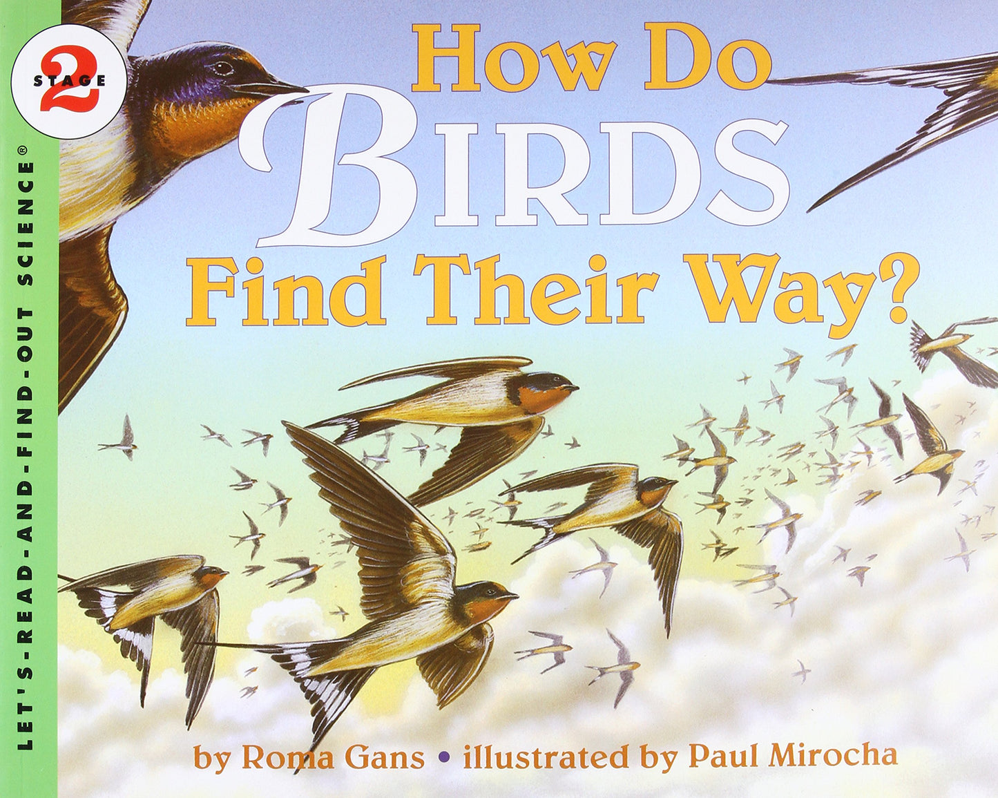 How Do Birds Find Their Way? (Let's-Read-and-Find-Out Science 2) - 350