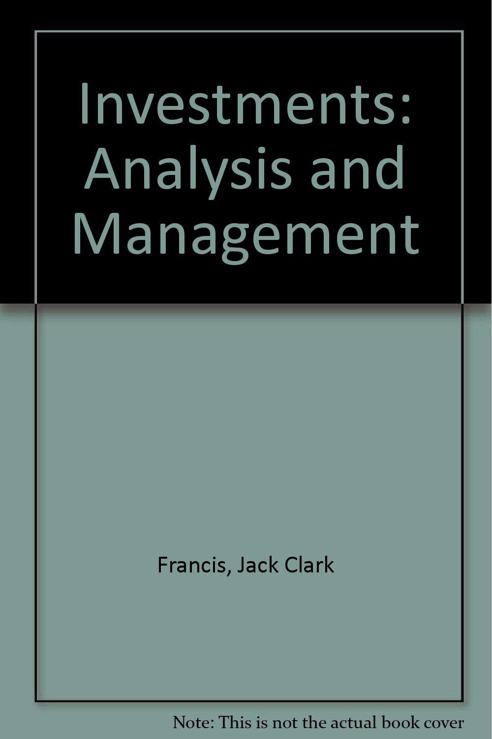 Investments: Analysis and management (McGraw-Hill series in finance)