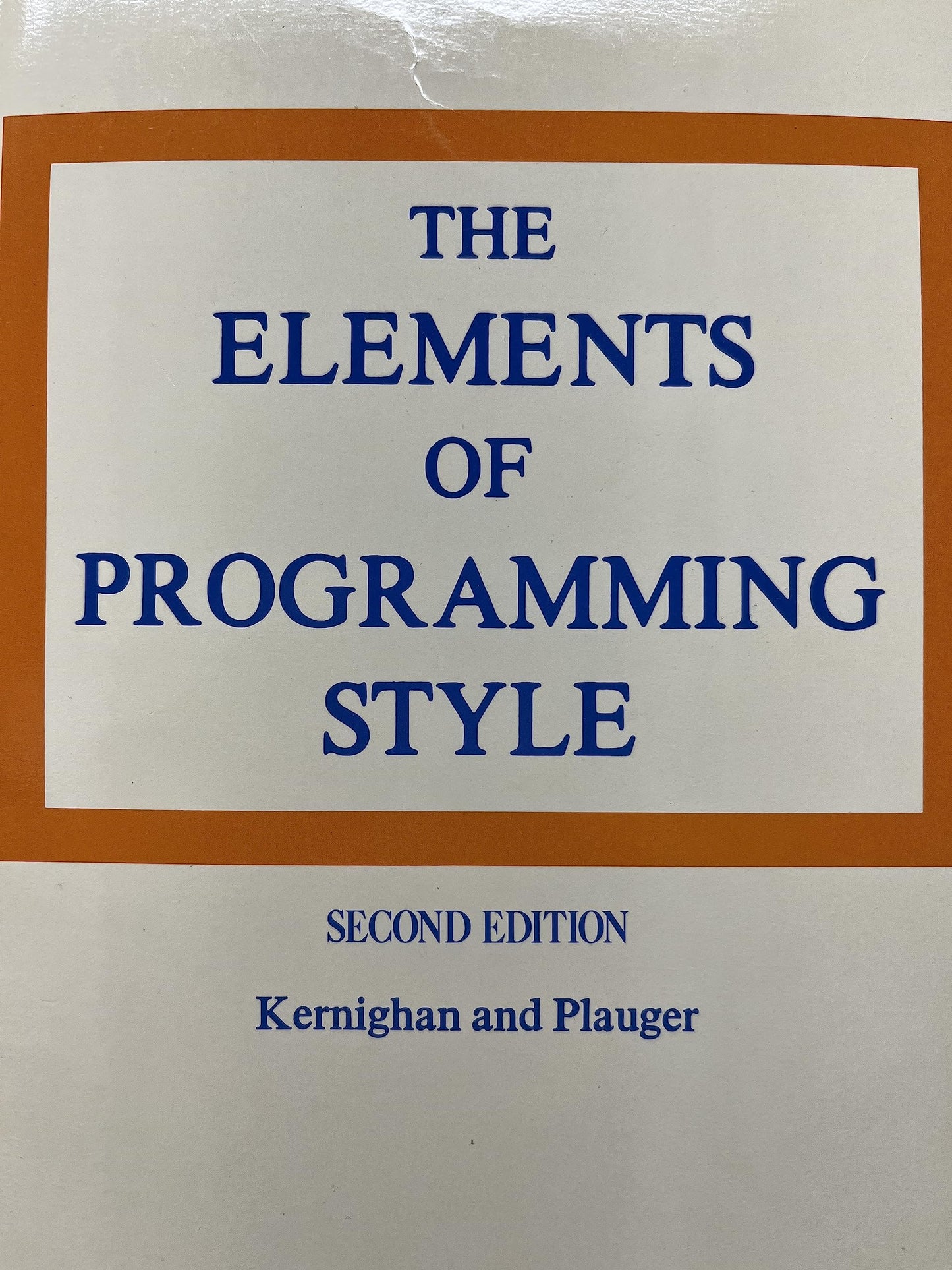 The Elements of Programming Style, 2nd Edition