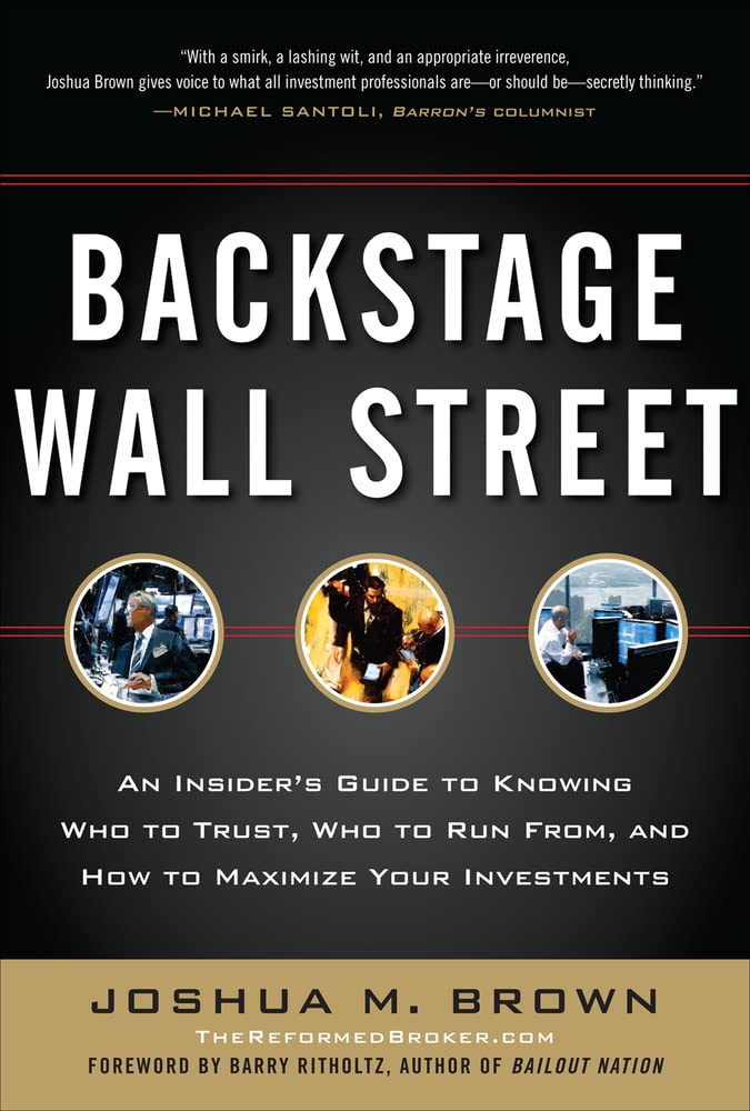 Backstage Wall Street: An Insider’s Guide to Knowing Who to Trust, Who to Run From, and How to Maximize Your Investments - 8900