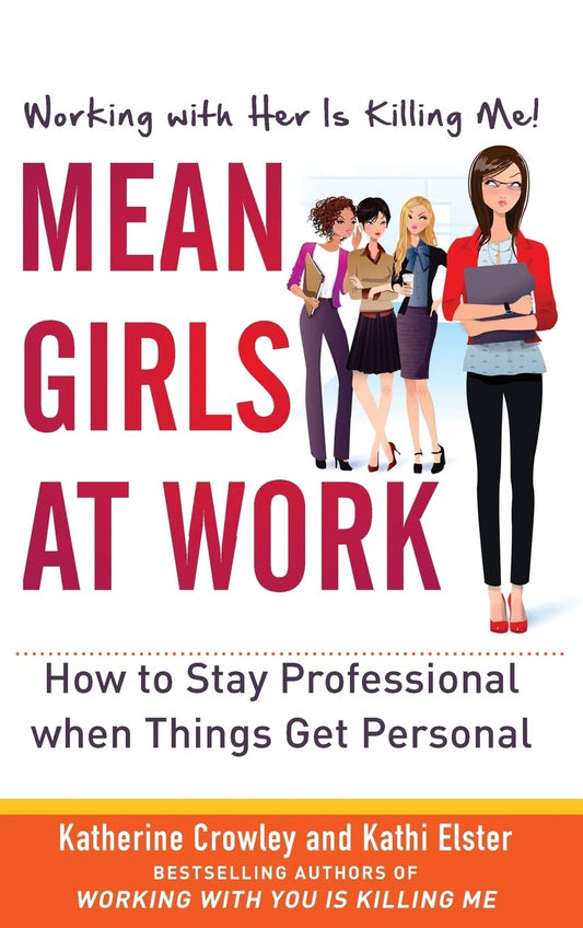Mean Girls at Work - 7993