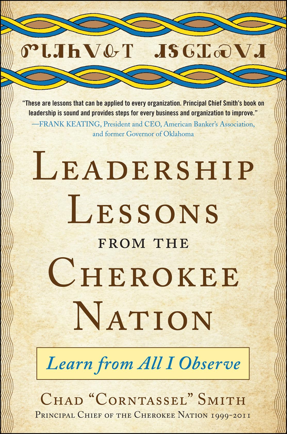 Leadership Lessons from the Cherokee Nation: Learn from All I Observe - 1720
