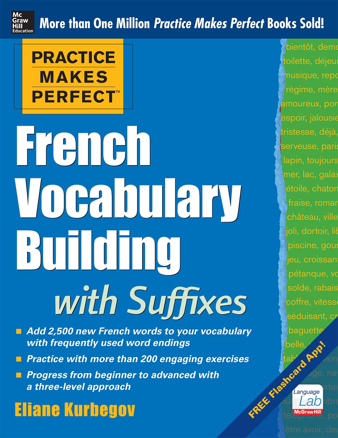 Practice Makes Perfect French Vocabulary Building with Suffixes and Prefixes: (Beginner to Intermediate Level) 200 Exercises + Flashcard App - 758