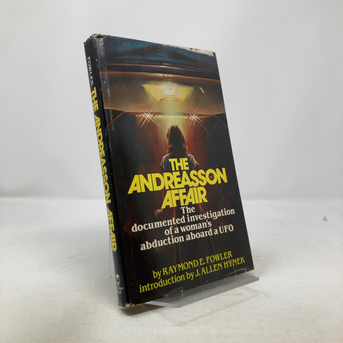 The Andreasson Affair: The Documented Investigation of a Woman's Abduction Aboard a UFO