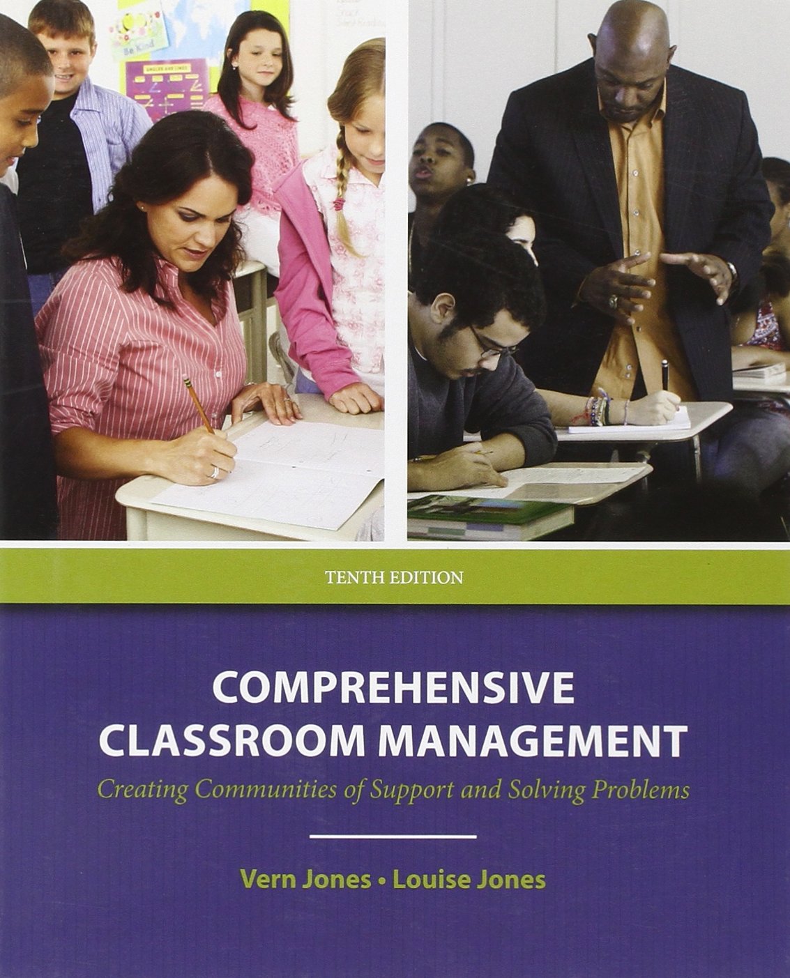 Comprehensive Classroom Management: Creating Communities of Support and Solving Problems (10th Edition) - 9570