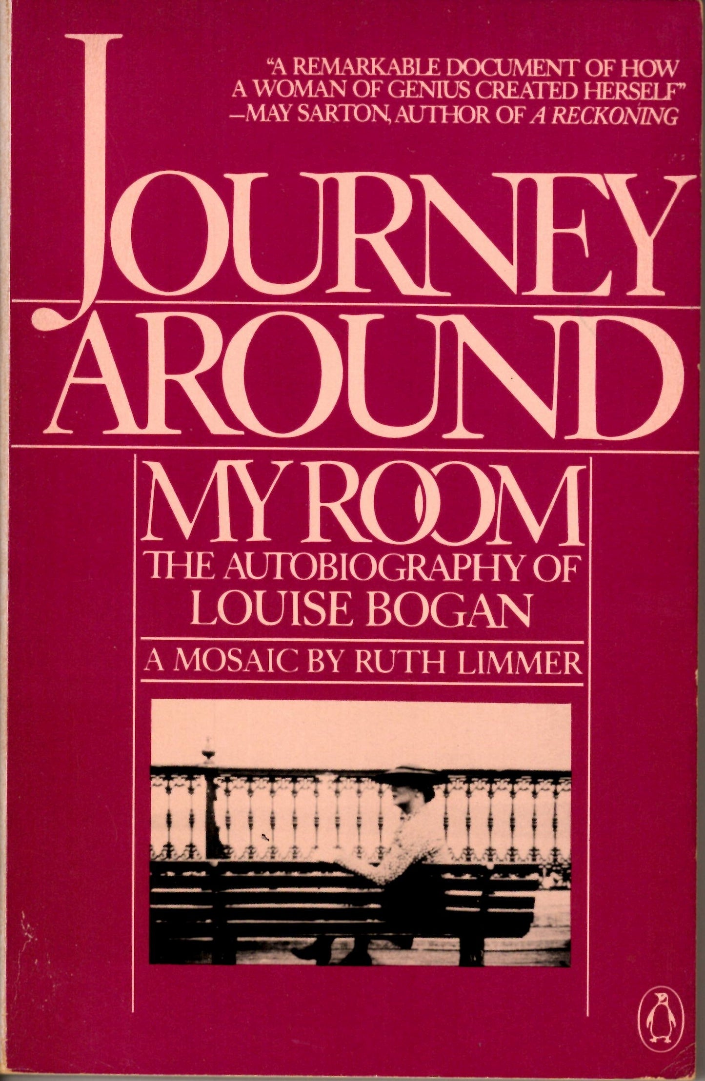 Journey Around My Room, The Autobiography of Louise Bogan