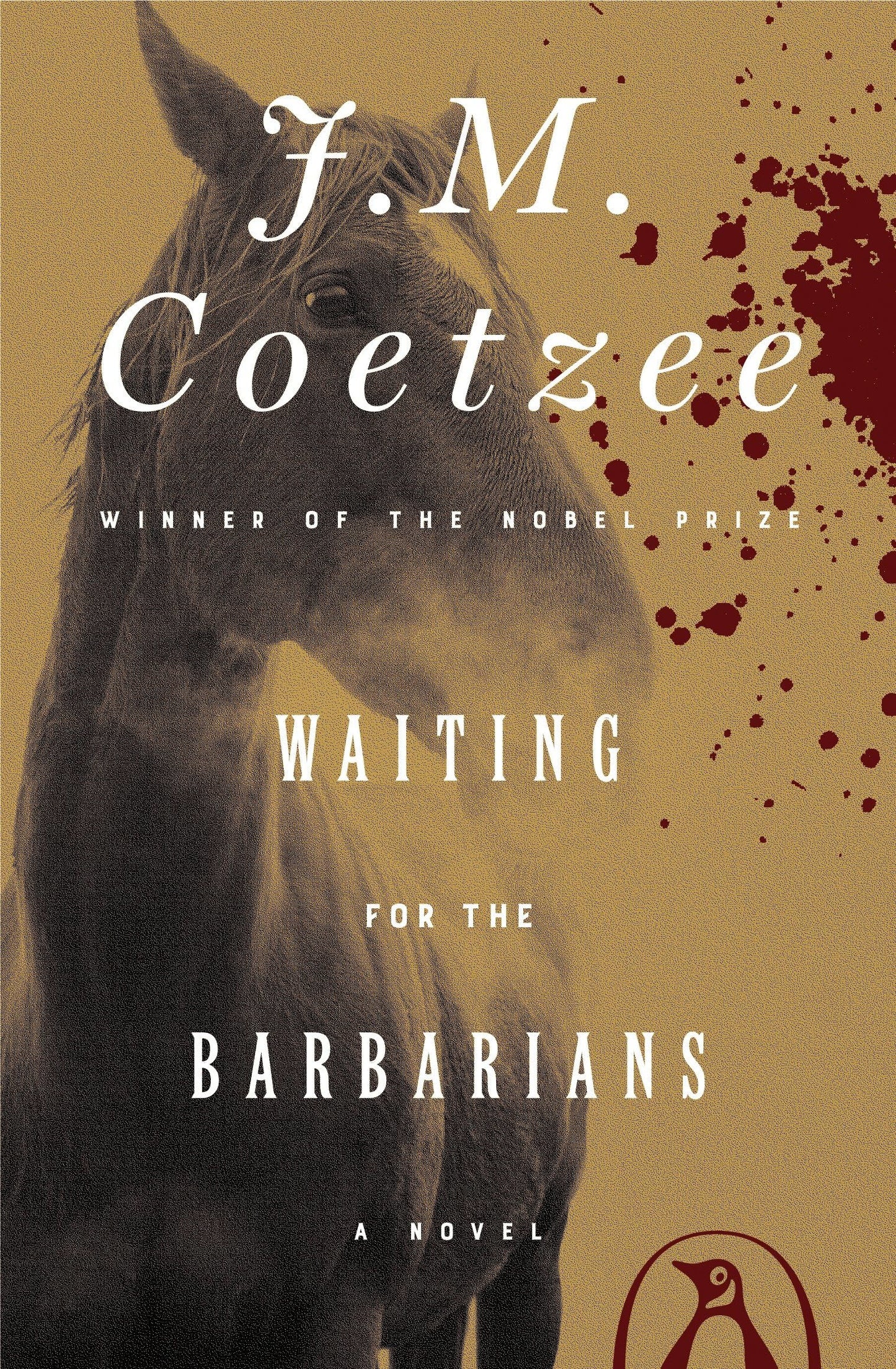 Waiting for the Barbarians: A Novel - 6762