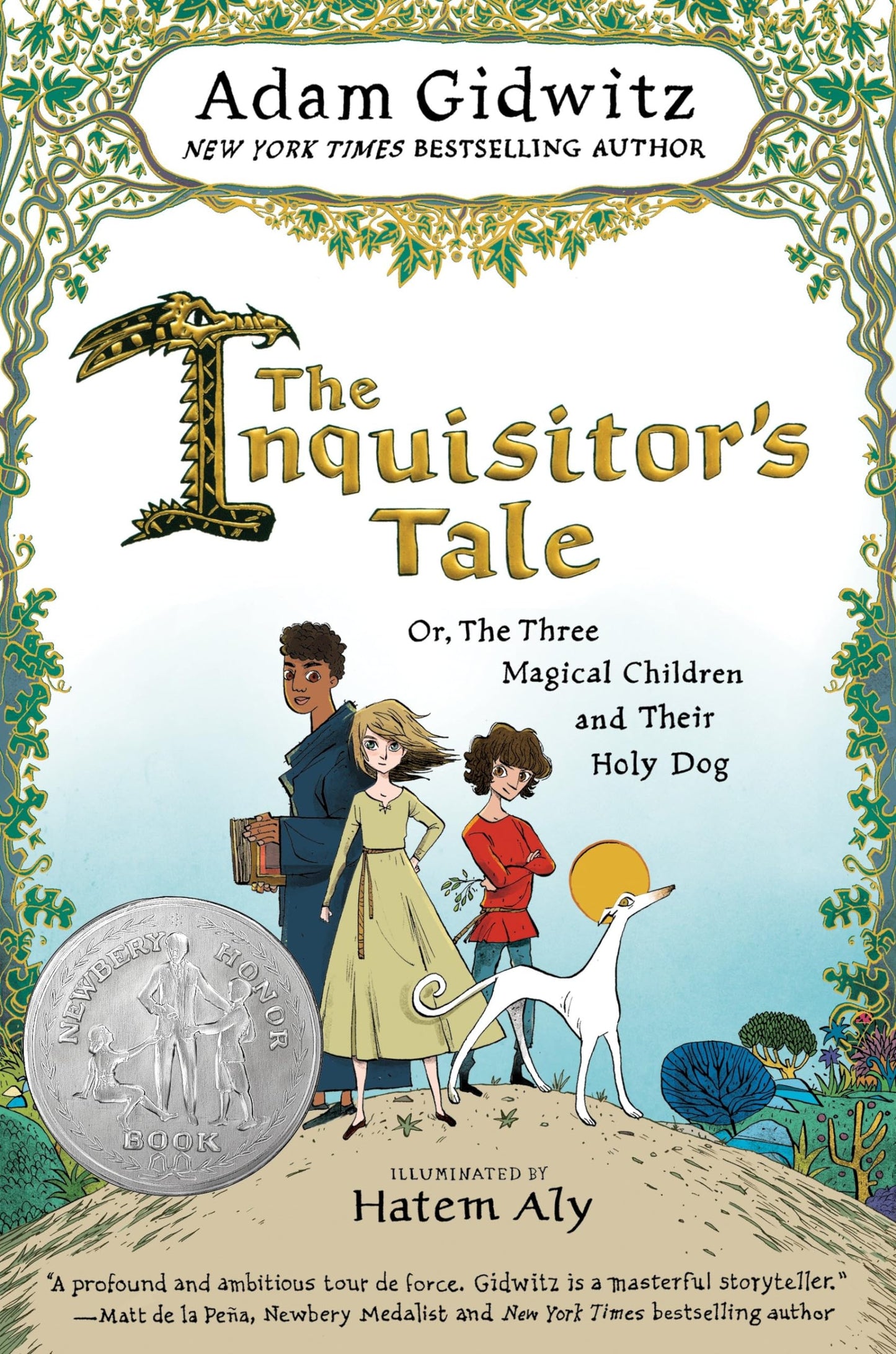 The Inquisitor's Tale: Or, The Three Magical Children and Their Holy Dog - 345