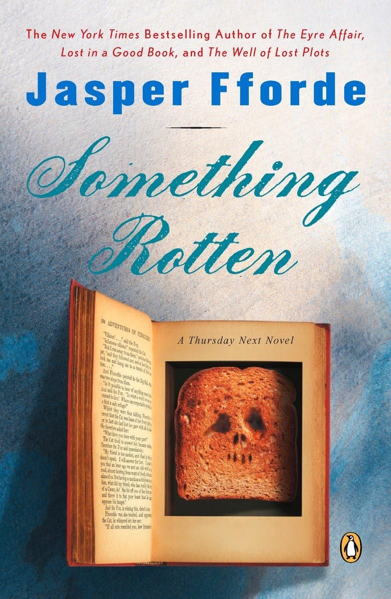 Something Rotten (Thursday Next Novels) - 3817