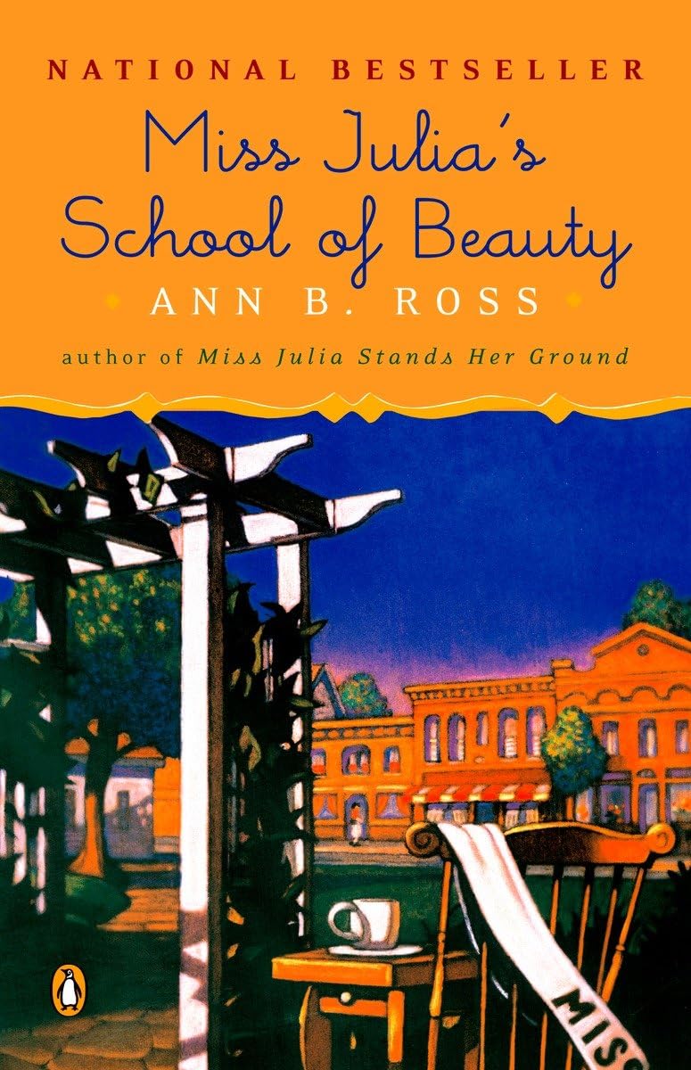 Miss Julia's School of Beauty: A Novel - 7189
