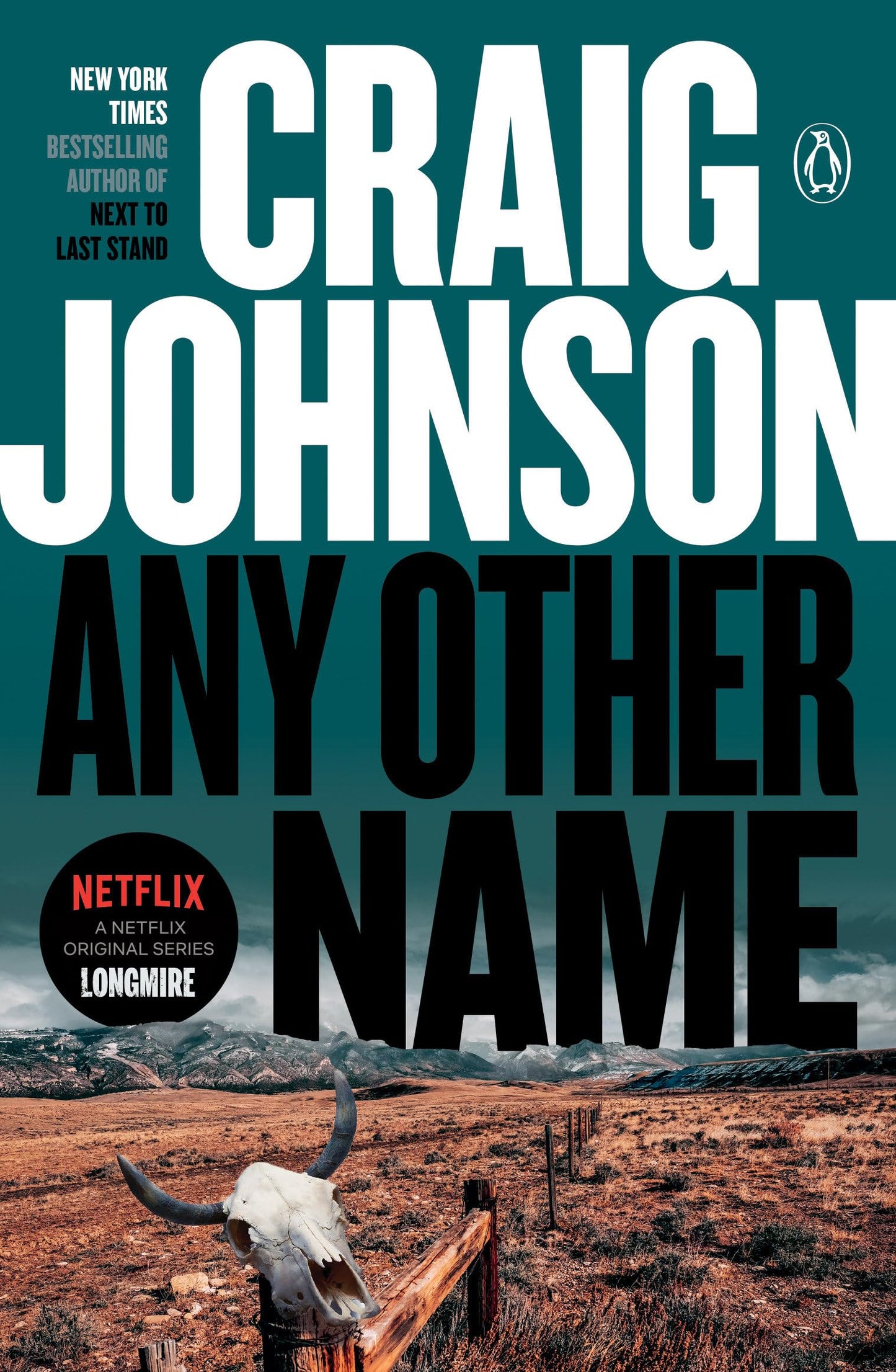 Any Other Name: A Longmire Mystery - 6376