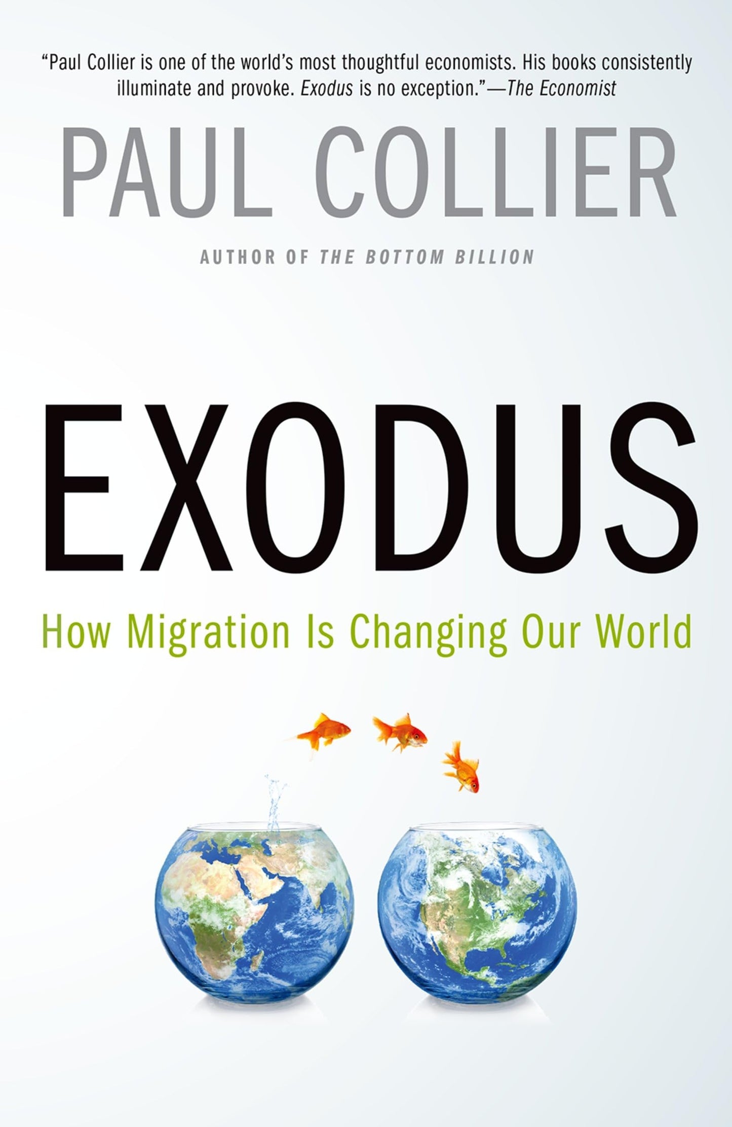 Exodus: How Migration is Changing Our World