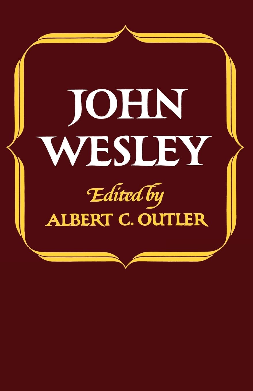 John Wesley (Library of Protestant Thought) - 3099