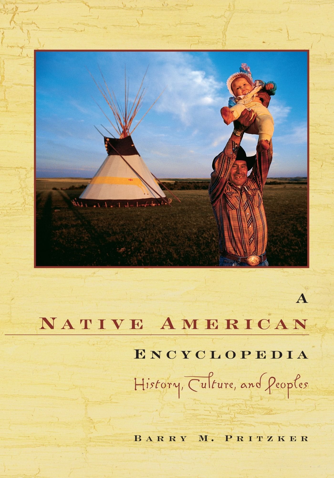 A Native American Encyclopedia: History, Culture, and Peoples - 6272