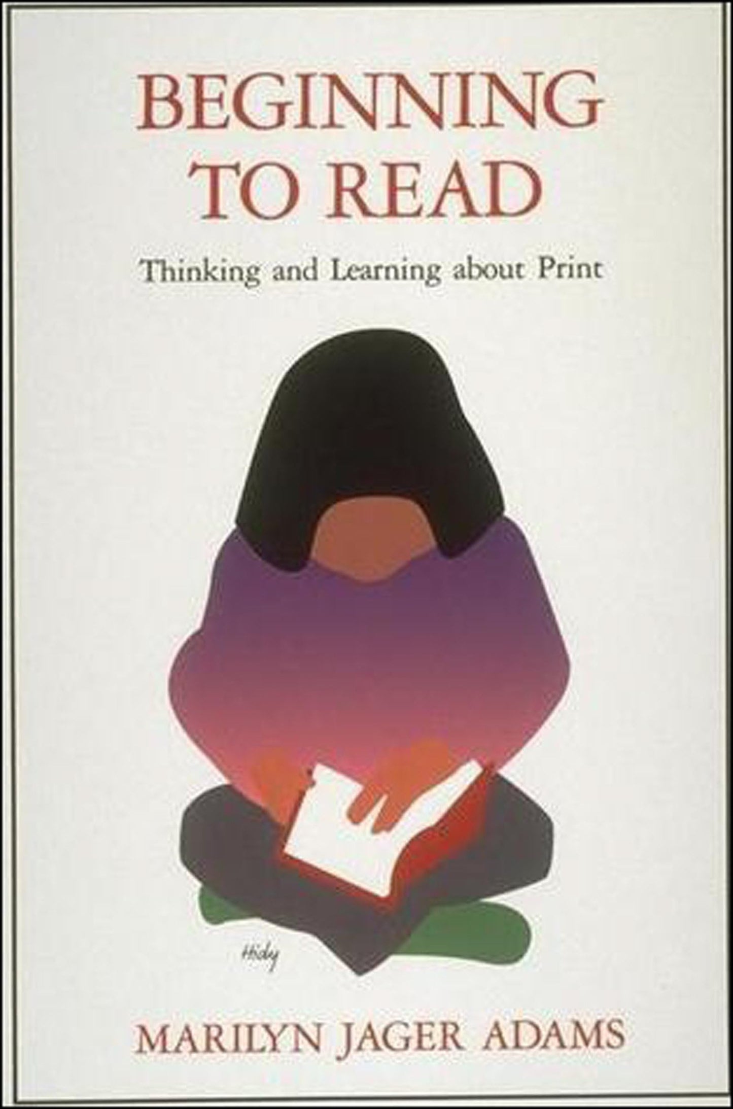 Beginning to Read: Thinking and Learning about Print - 537