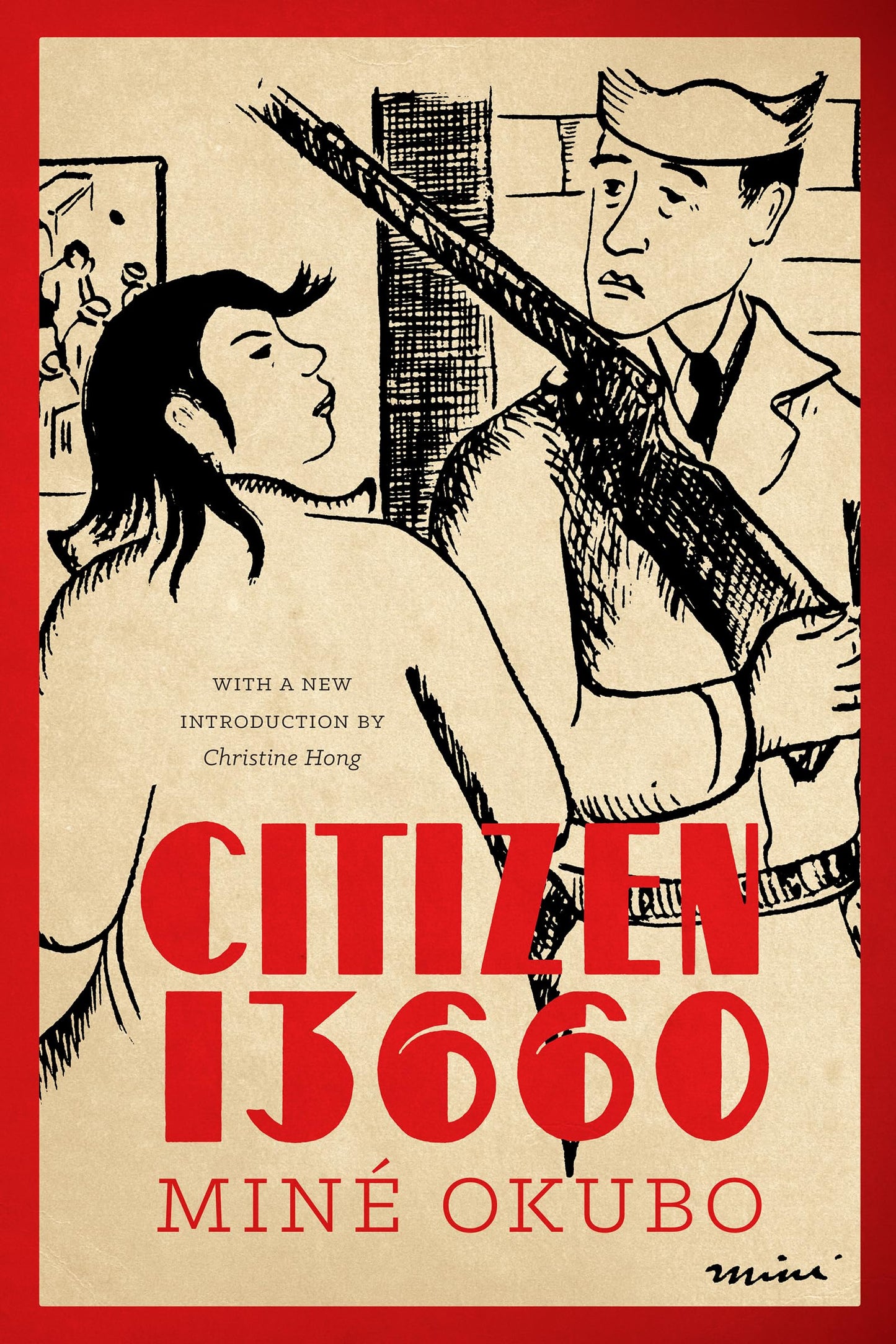 Citizen 13660 (Classics of Asian American Literature) - 3766