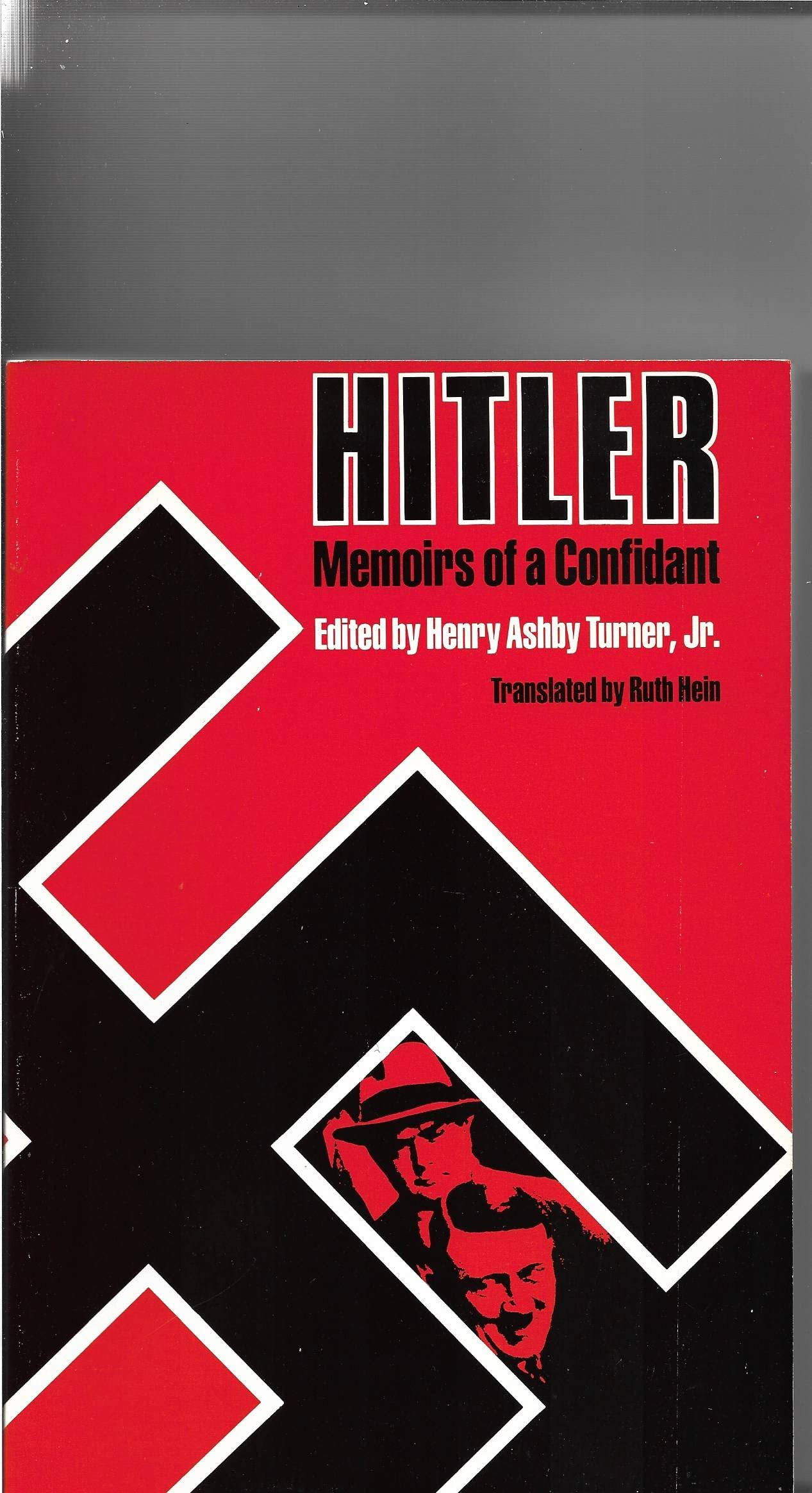 Hitler--Memoirs of a Confidant