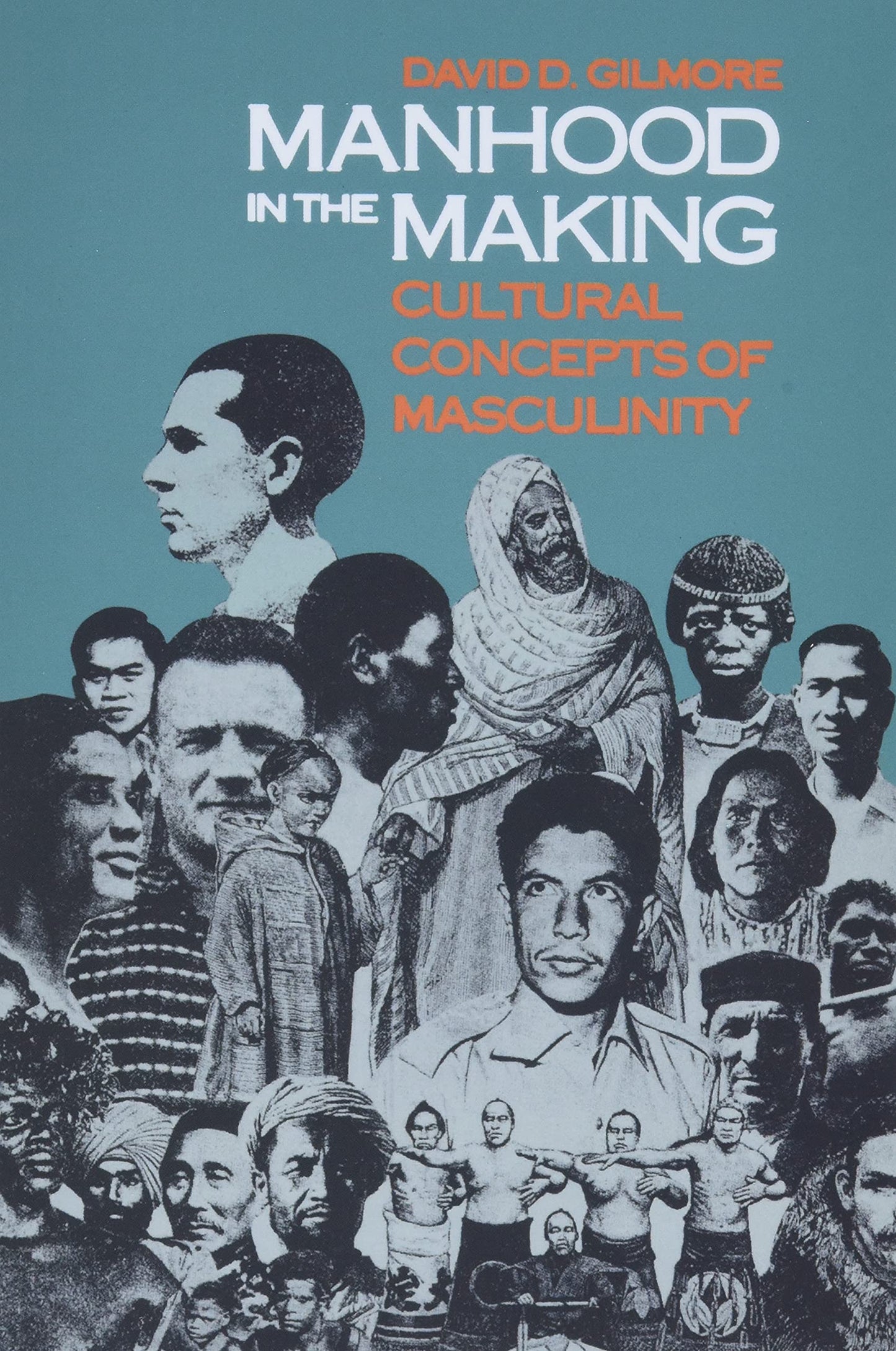 Manhood in the Making: Cultural Concepts of Masculinity - 5213